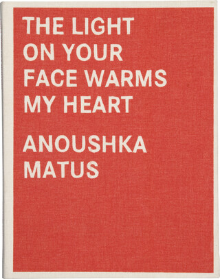 The Light on Your Face Warms My Heart The Light on Your Face Warms My Heart – book cover closed